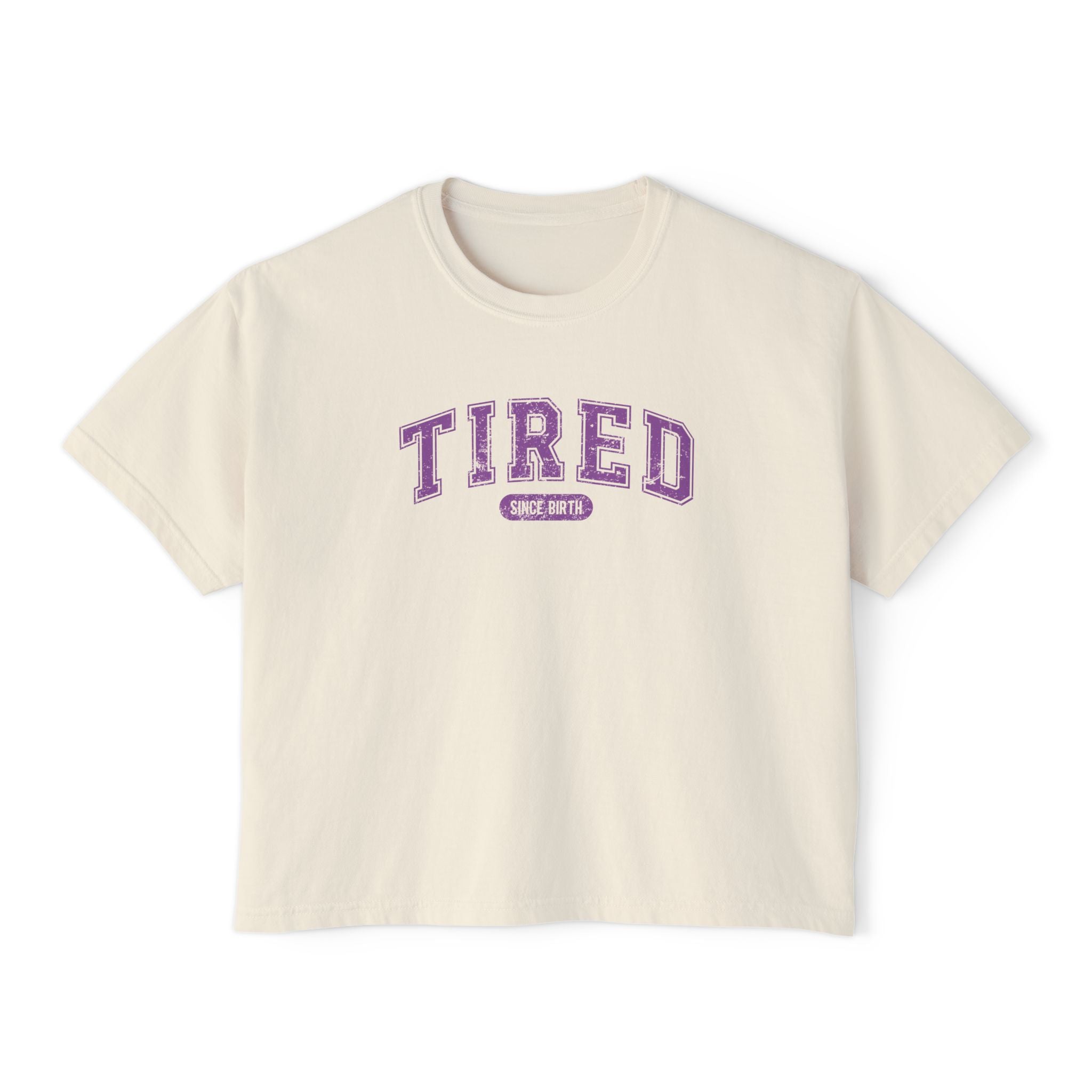 Tired Cropped Boxy Tee