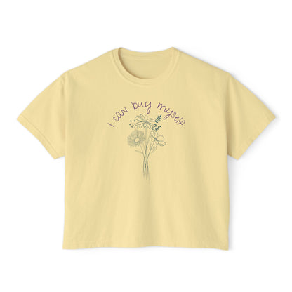 I Can Buy Myself Flowers Cropped Boxy Tee